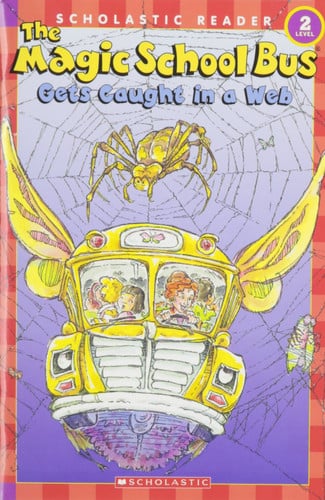 The Magic School Bus Gets Caught in a Web