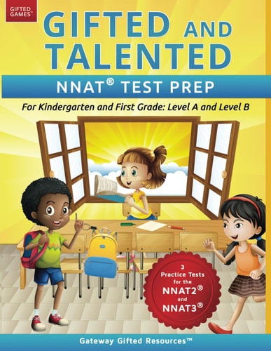 Gifted and Talented NNAT Test Prep NNAT2 / NNAT3 Level A and Level B - For Kindergarten and First Grade