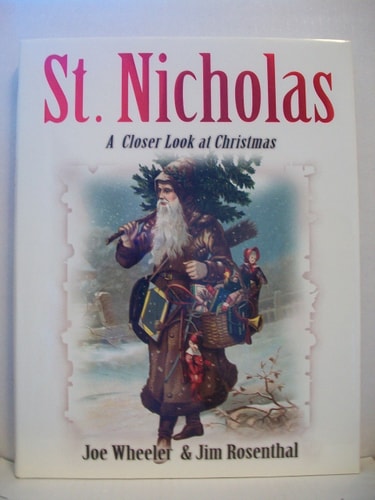 St. Nicholas A Closer Look at Christmas