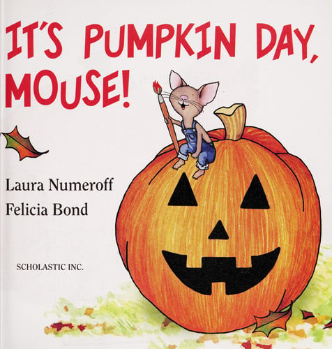 It's Pumpkin Day, Mouse!