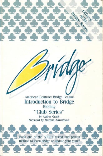 Bridge, Vol. 1: Bidding (The Club Series)