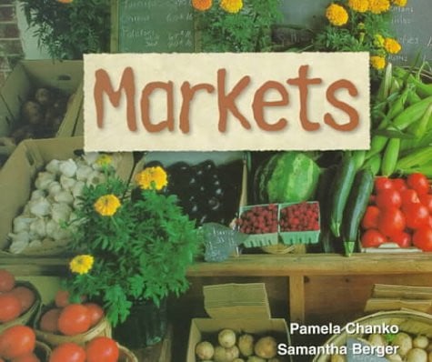 Markets (Social Studies Emergent Readers)