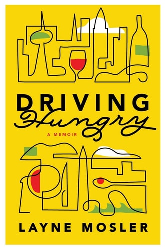 Driving Hungry: A Memoir