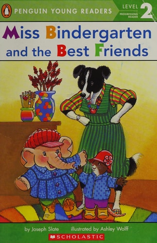 Miss Bindergarten and the best friends