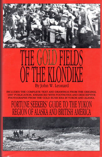 The Gold Fields of the Klondike