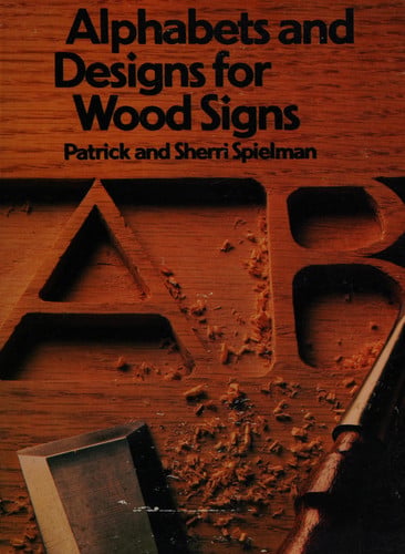 Alphabets and Designs for Wood Signs