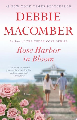 Rose Harbor in Bloom A Novel