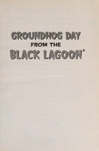 Groundhog Day from Black Lagoon