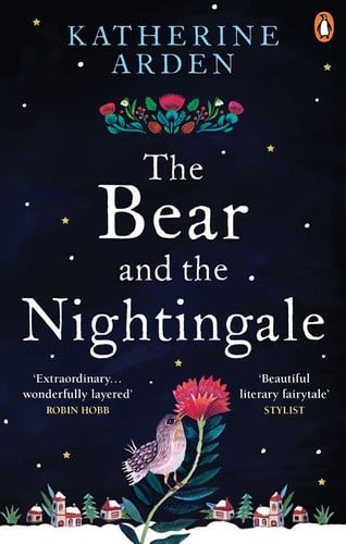 The Bear and the Nightingale A Novel