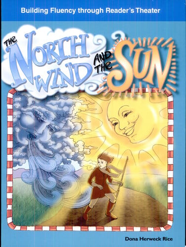 The North Wind and the Sun: Fables (Building Fluency Through Reader's Theater)