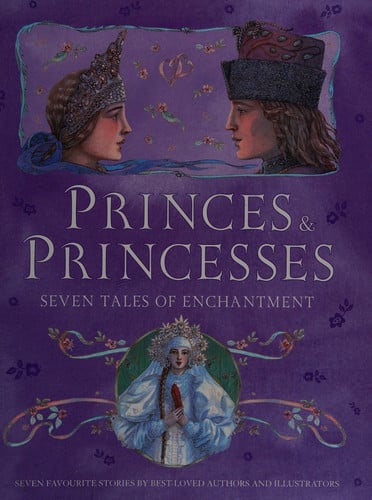 Princes and Princesses