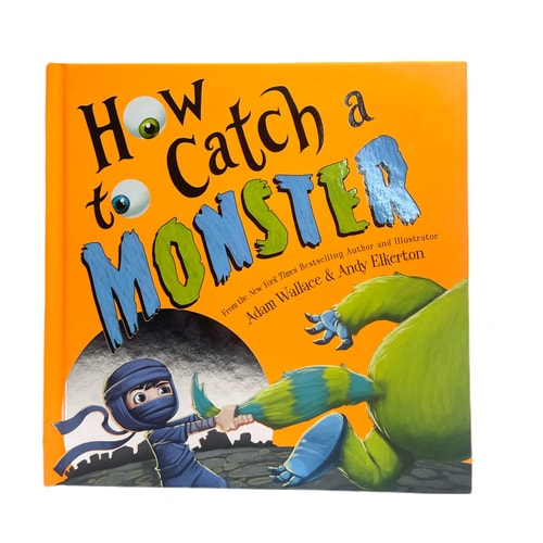 How to Catch a Monster