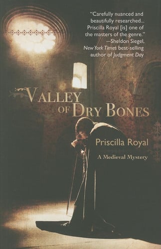 Valley of Dry Bones (Medieval Mysteries)