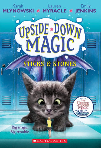 Sticks & Stones (Upside-Down Magic #2) (2)