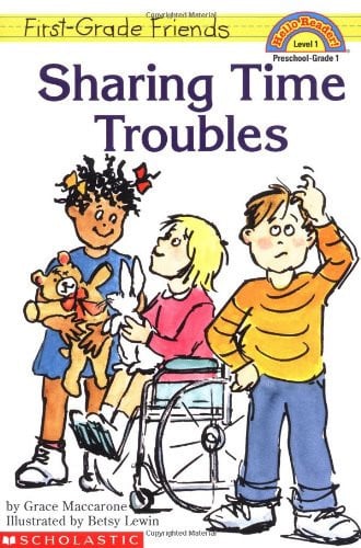 First-Grade Friends: Sharing Time Troubles (Hello Reader!, Level 1)