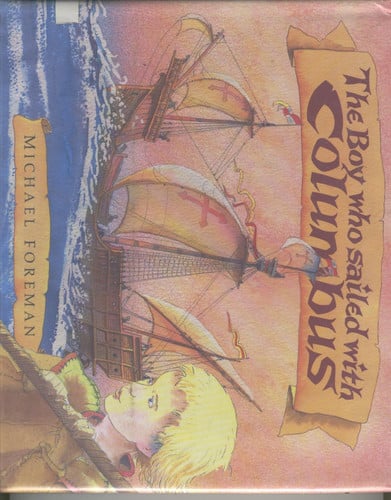 The Boy Who Sailed With Columbus