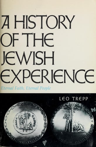 A History of the Jewish Experience: Eternal Faith, Eternal People.