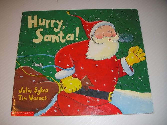 Hurry, Santa!