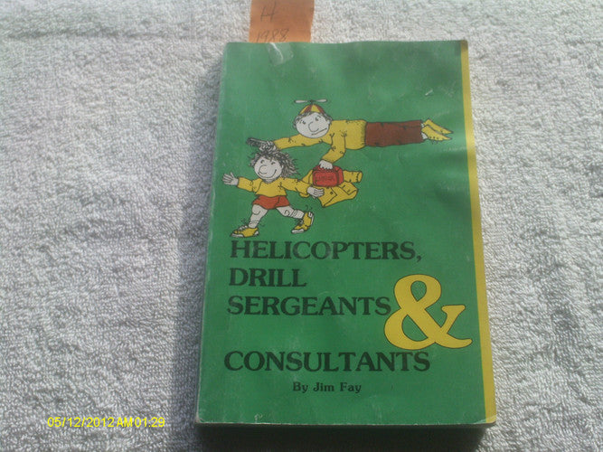 Helicopters, Drill Sergeants & Consultants: Parenting Styles and the Messages They Send