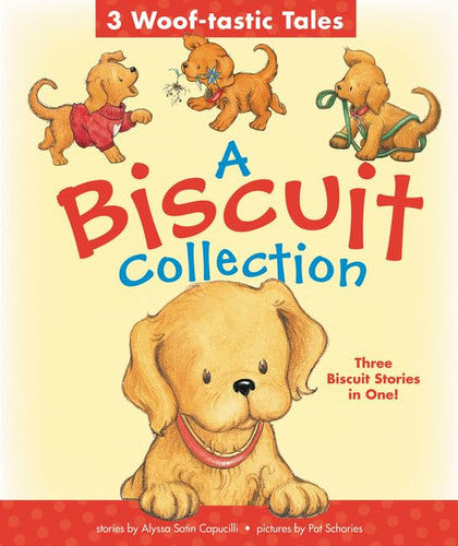 A biscuit collection: 3 woof-tastic tales