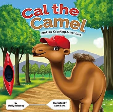 Cal the Camel and His Kayaking Adventure