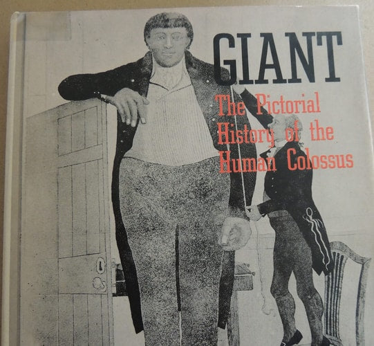 Giant: The pictorial history of the human colossus