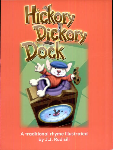 Teacher Created Materials - Early Childhood Themes: Hickory Dickory Dock - - Grade 2