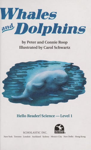 Scholastic Reader Level 1: Whales and Dolphins