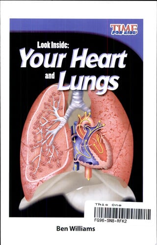 Look Inside: Your Heart and Lungs (TIME FOR KIDS® Nonfiction Readers)