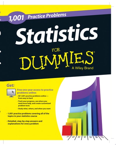 Statistics 1,001 Practice Problems For Dummies