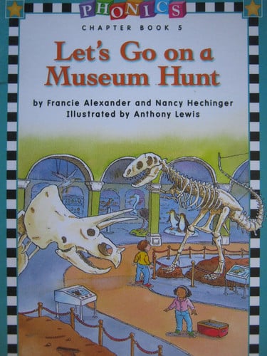 Let's Go on a Museum Hunt (Phonics Chapter Books, Book 5)
