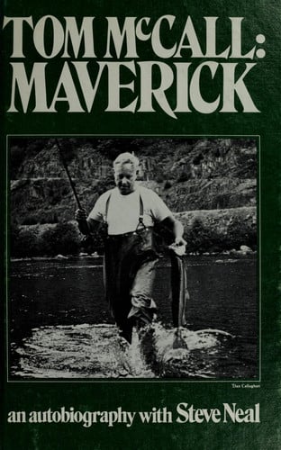 Tom McCall, Maverick: An autobiography