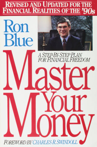 Master Your Money: A Step-By-Step Plan for Financial Freedom Revised and Updated for the Financial Realities of the 90s