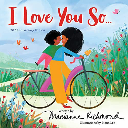 I Love You So...