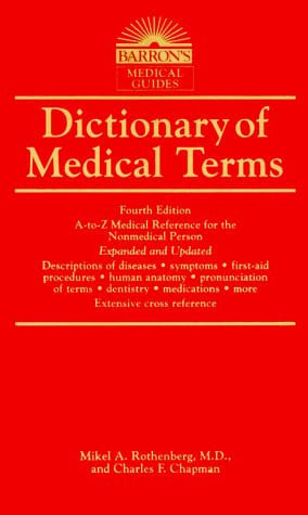 Dictionary of Medical Terms (Barron's Medical Guides)