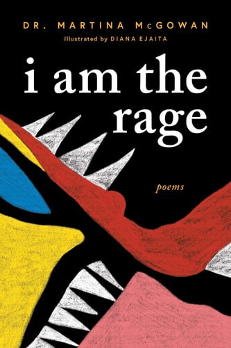 I Am the Rage A Black Poetry Collection