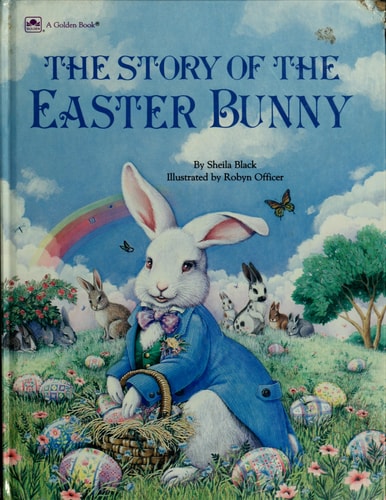 The Story of the Easter Bunny