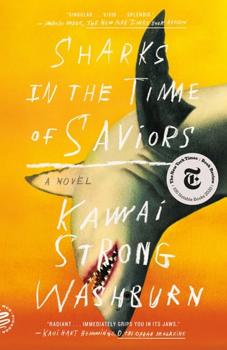 Sharks in the Time of Saviors A Novel