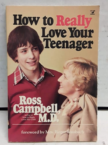 How to Really Love Your Teenager