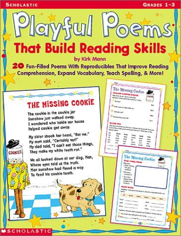 Playful Poems That Build Reading Skills: 20 Fun-Filled Poems With Reproducibles That Improve Reading Comprehension, Expand Vocabulary, Teach Spelling, & More!
