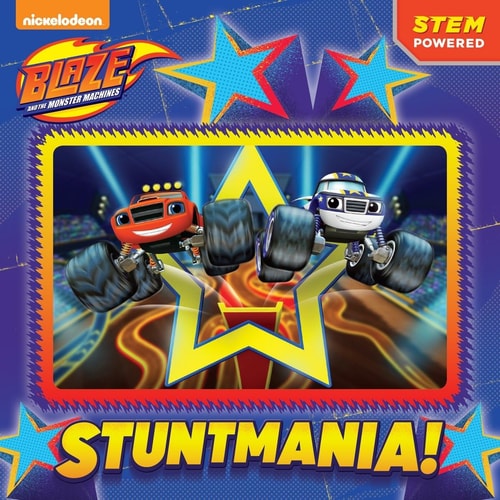 Stuntmania! (Blaze and the Monster Machines)