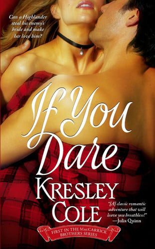 IF YOU DARE By Cole, Kresley (Author) Mass Market Paperbound on 26-Apr-2005