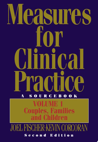 Measures for Clinical Practice, 2nd Ed., Vol. 1