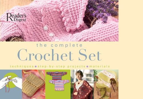 The Complete Crochet Set: Techniques - Step-by-Step Projects - Materials