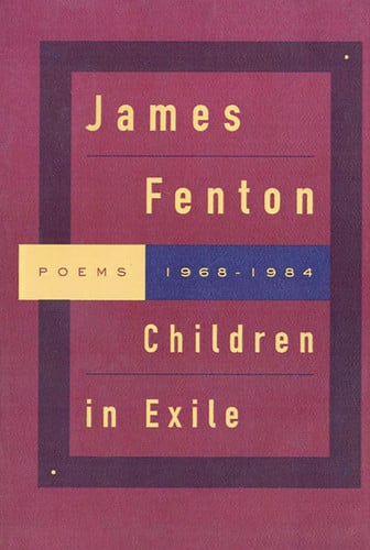 Children in Exile: Poems 1968-1984
