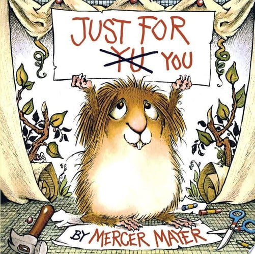 Just for You (Little Critter)