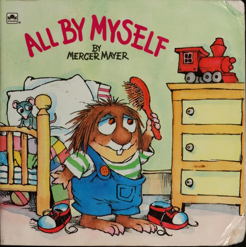 All by Myself (Little Critter)