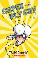Super Fly Guy