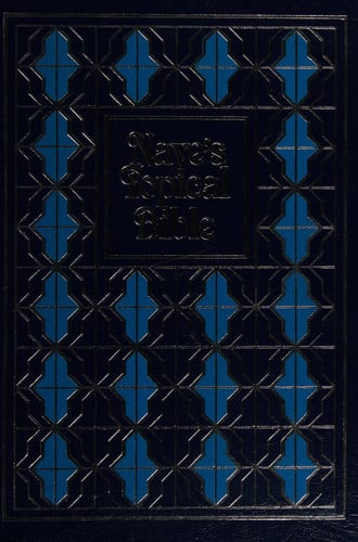 Nave's Topical Bible {Unabridged Edition With Index}