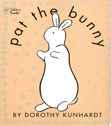 Pat the Bunny The Classic Book for Babies and Toddlers